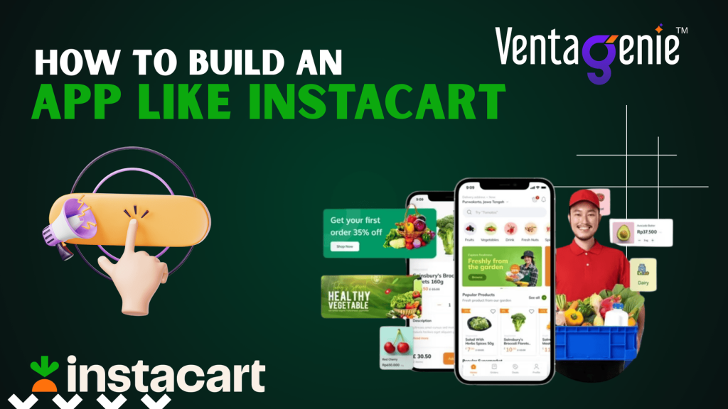 How to Build App Like Instacart