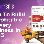 Step-by-Step Guide to Build a Delivery Business in 2025