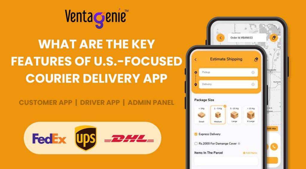 What are the Key Features of U.S.-Focused Courier Delivery App