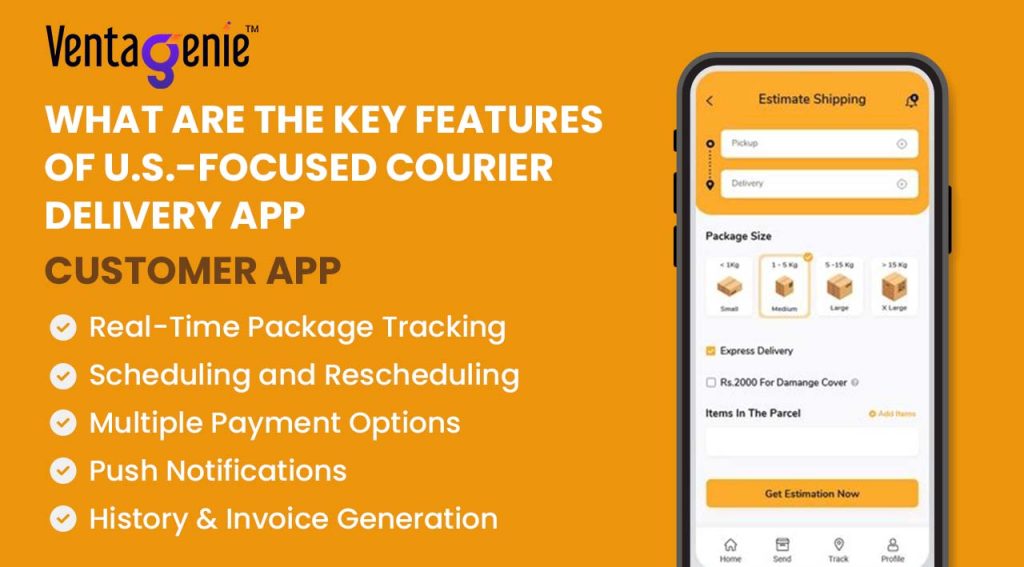 Courier Delivery app Customer App Features
