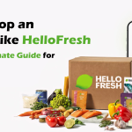 How to Develop a Meal Kit Delivery App Like HelloFresh