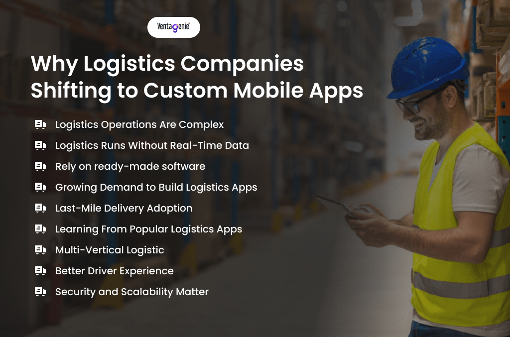 Why Logistics Companies Shifting to Custom Mobile Apps
