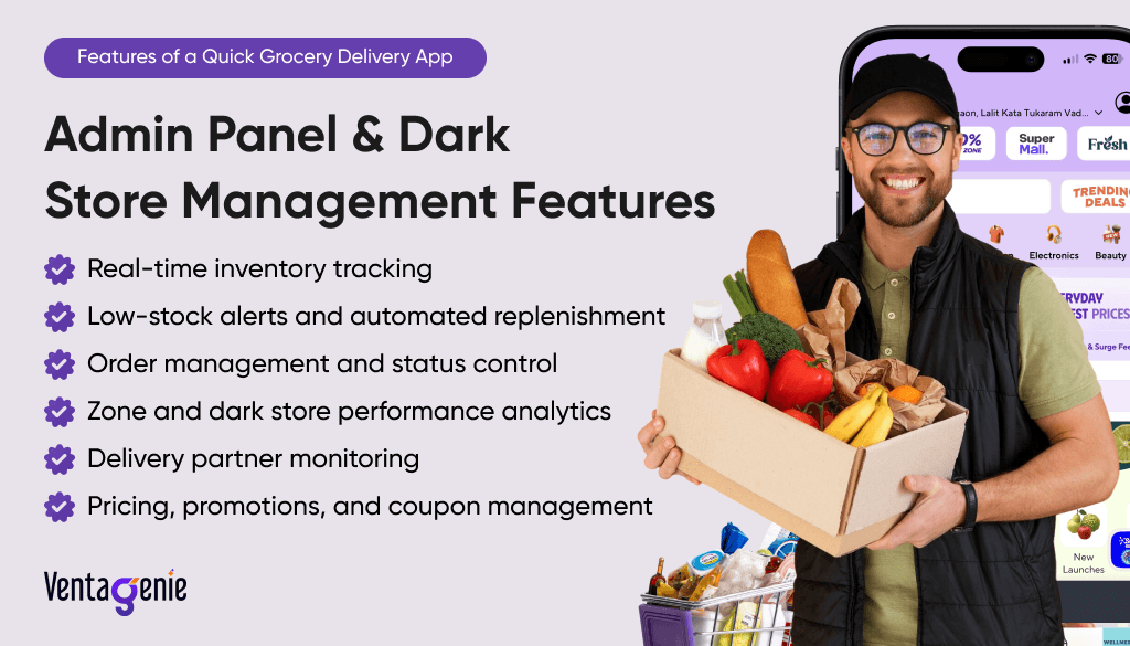 Admin Panel & Dark Store Management Features​