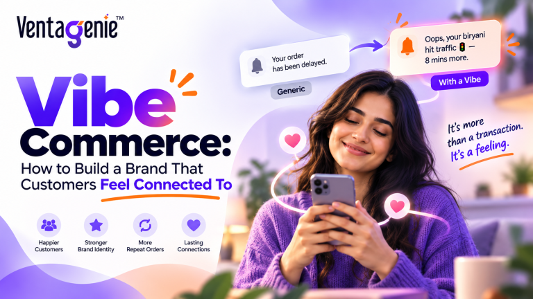 Vibe commerce helping brands build stronger customer connections.